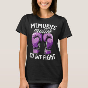 T-shirt Mémoires de sensibilisation à Alzheimer pour que n