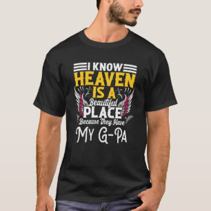 T-shirt Mémorial pour la perte de G-Pa Heaven Belle place