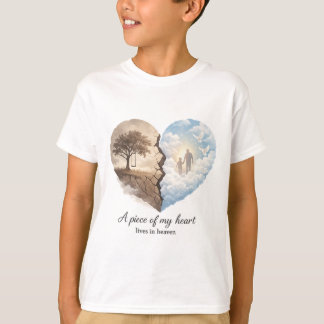 T-shirt Mémorial Un morceau de mon cœur vit au ciel 
