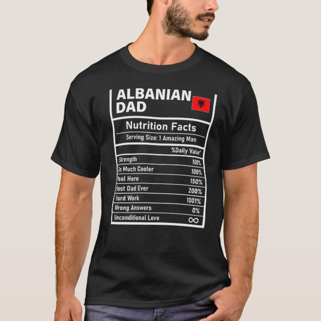 T-shirt Men Albanian Dad Nutrition Facts Father's Day (Devant)