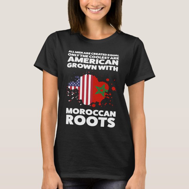 T-shirt men are created are american grown moroccan roots  (Devant)