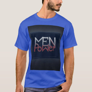 T-Shirt Men Power  Mentalité Alpha. Motivation pou