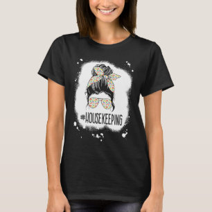 T-shirt Ménage Vie Messy Bun Ménage Ménage Nettoyer Maison
