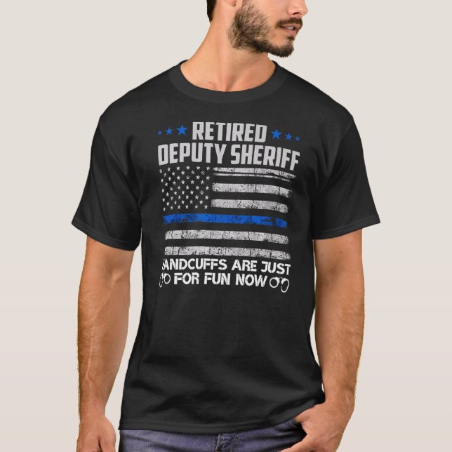 T-shirt Menottes Du Sheriff Adjoint Retraité Juste Pour Le (Devant)