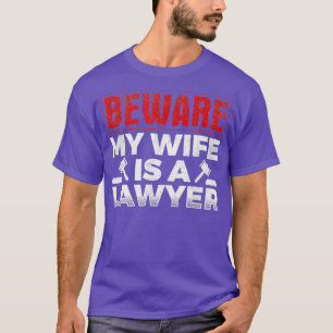 T-shirt Mens Attention Ma Femme Est Avocat Avocat Avocat J