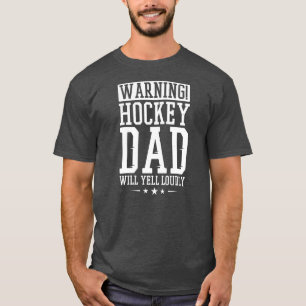 T-shirt Mens Avertissement Hockey Papa Va hurler Fort Hock