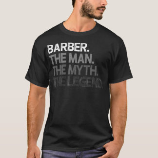 T-shirt Mens Barber Cadeau Homme Mythe La Légende