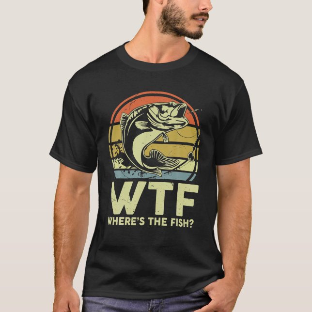 T-shirt Mens Basse Pêche WTF Wheres Le Poisson Drôle Papa (Devant)