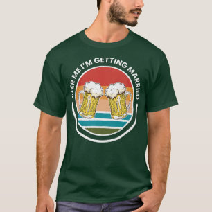 T-shirt Mens Beer Me Je Me Marie GroomT-Shirt