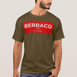 T-shirt Mens Berraco Signifie Brave