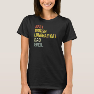 T-shirt Mens Best British Longhair Chat Papa