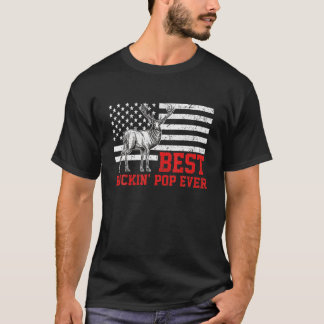 T-shirt Mens Best Buckin Pop Ever Deer Hunting Fathers Day