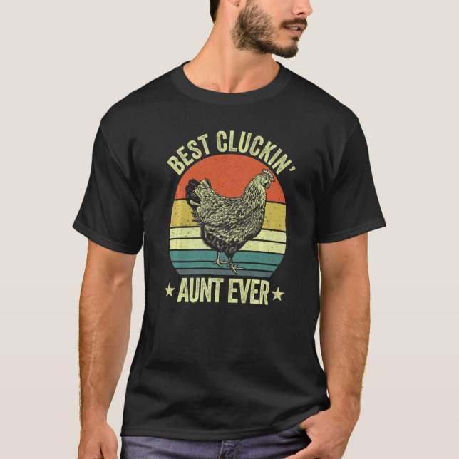 T-shirt Mens Best cluckin aunt ever retro  clucking chicke (Devant)