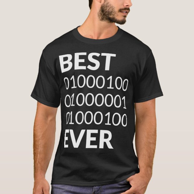 T-shirt Mens Best Dad Ever Shirt Binary Code Fathers Day G (Devant)