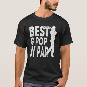 T-shirt Mens Best G Pop By Par Par Vintage Pro Golfer Père