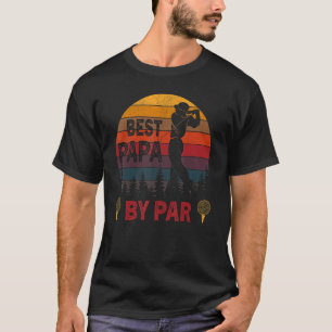 T-shirt Mens Best Papa By Par Par Golf Fête des pères Papa