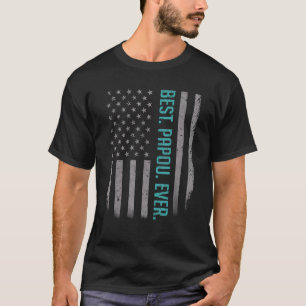 T-shirt Mens Best Papou jamais nous drapeau américain Père