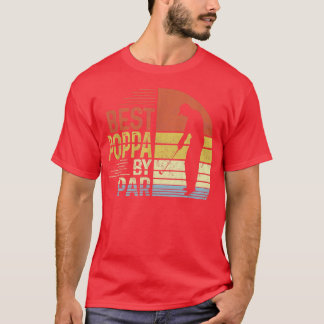 T-shirt Mens Best Poppa By Par Daddy Fête des pères Cadeau