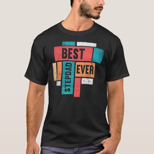 T-shirt Mens Best Stepdad Ever Stepfather Happy Daddy Fat (Devant)