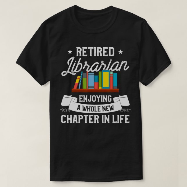 T-shirt Mens Bibliothécaire Retraitée Drôle Devis De Retra (Design devant)