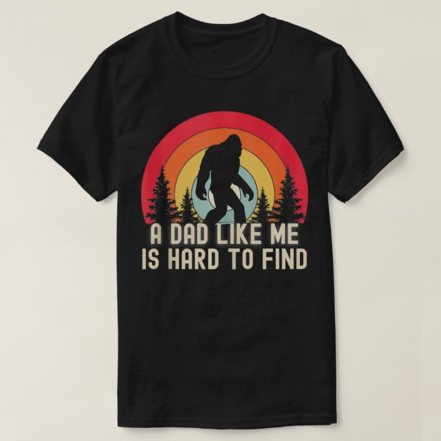 T-shirt Mens Bigfoot Un Papa Comme Moi Est Difficile De Tr (Design devant)