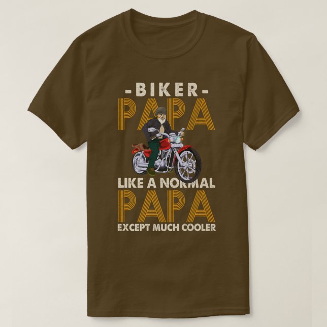T-shirt Mens Biker Papa Comme Un Papa Normal Attendez Beau (Design devant)