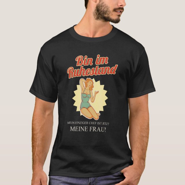 T-shirt Mens Bin Im Ruhestand Rente Pensioner (Devant)