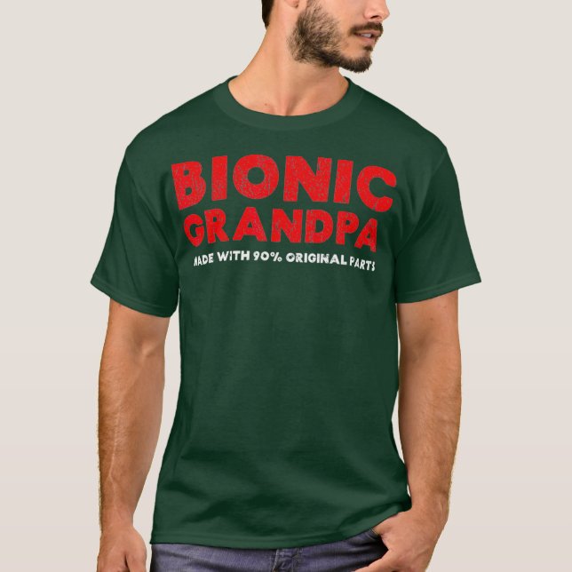 T-shirt Mens Bionic Grand-pa Remplacement de la hanche du  (Devant)