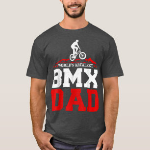 T-shirt Mens BMX Bike Rider le plus grand BMX Papa Fathe
