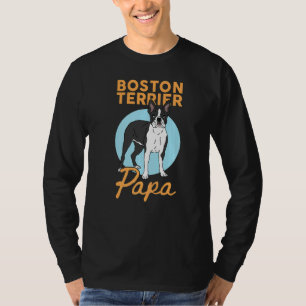 T-shirt Mens Boston Terrier Papa Chien Propriétaire Boston