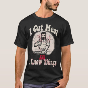 T-shirt Mens Boucher I Cut Meat et je sais choses Humour B