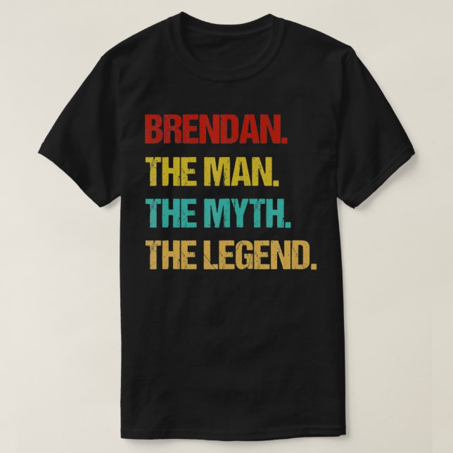T-shirt Mens Brendan L'Homme Le Mythe La Légende (Design devant)