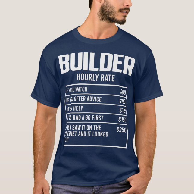 T-shirt Mens Builder Taux Horaire Funny Cadeau Constructio (Devant)