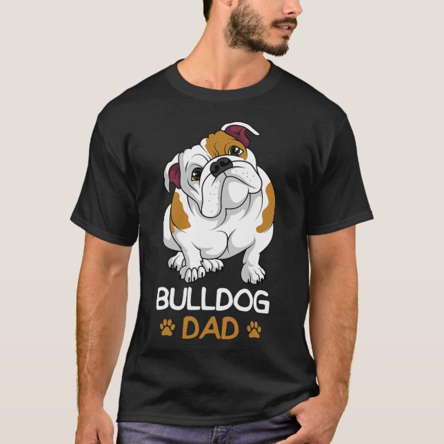 T-shirt Mens Bulldog Papa Funny Anglais Bulldog Chien Prop (Devant)