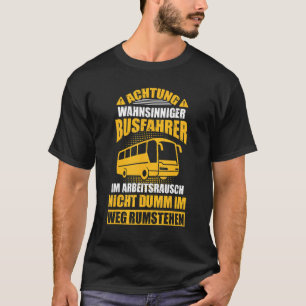 T-shirt Mens Bus Driver School Bus Coach Omnibus