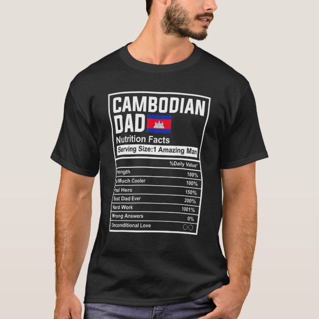 T-shirt Mens Cambodian Dad Nutrition Facts Father's Day Na (Devant)