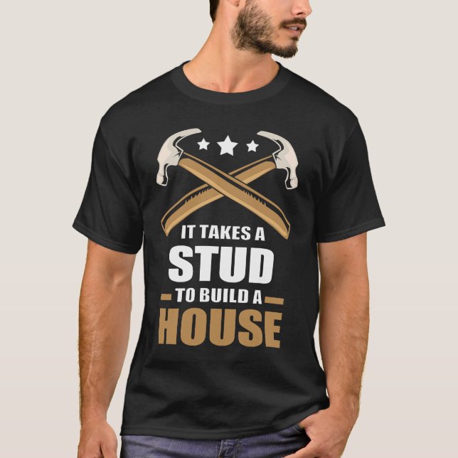T-shirt Mens Carpenter Il Faut Un Stube Pour Construire Un (Devant)
