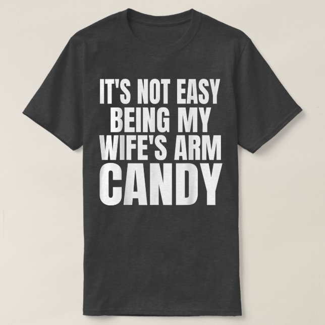 T-shirt Mens Ce N'Est Pas Facile Être Mes Filles Arm Candy (Design devant)