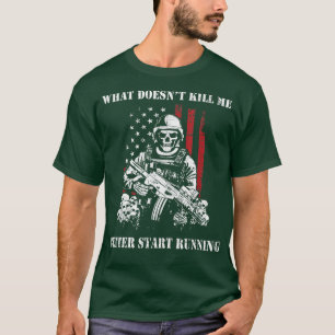 T-shirt Mens Ce qui ne me tue pas vaut mieux commencer à e