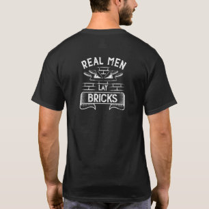 T-shirt Mens Cement Mason Real Men Lay Bricklayer