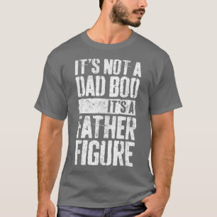 T-shirt Mens C'Est Pas Un Papa Bod C'Est Un Père Figure TS