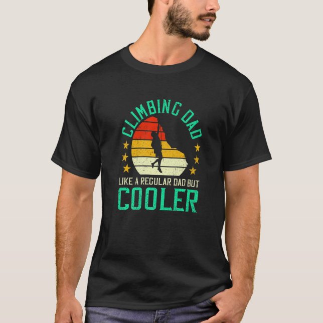 T-shirt Mens Climbing Dad Like A Regular Dad But Cooler Bo (Devant)