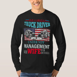 T-shirt Mens Conducteur de camion retraité Gérer le camion