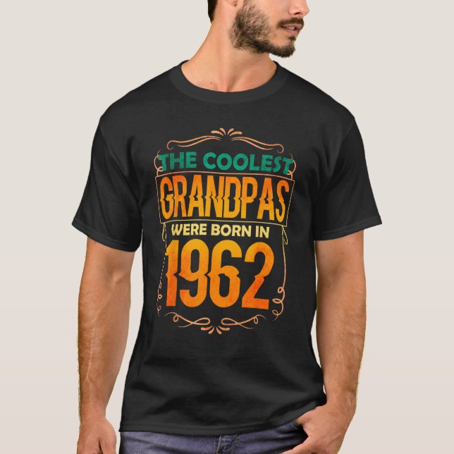T-shirt Mens Cool Grandpa Grandfather Born 1962 (Devant)