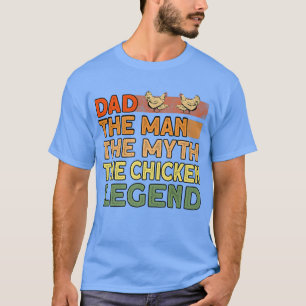 T-shirt Mens Dad Chicken Legend Farmer Rooster Hen Chicken