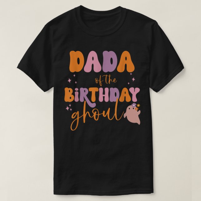 T-shirt Mens Dada of the Birthday Ghoul Cute Ghost Hallowe (Design devant)