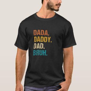 T-shirt Mens Dada Papa Papa Bruh Funny Enfants Fils Fille 