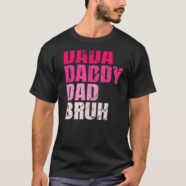T-shirt Mens Dada Papa Papa Bruh Qui Aime Du Fils Garçons  (Devant)