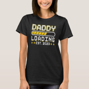 T-shirt Mens Daddy Chargement Est 2023 Papa Fête des pères