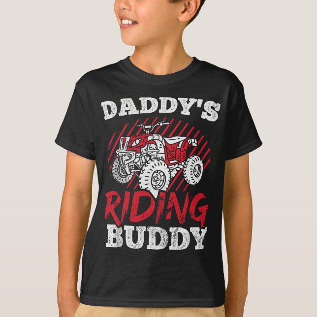 T-shirt Mens Daddy's Riding Buddy Dirt Quad Four Wheeler (Devant)